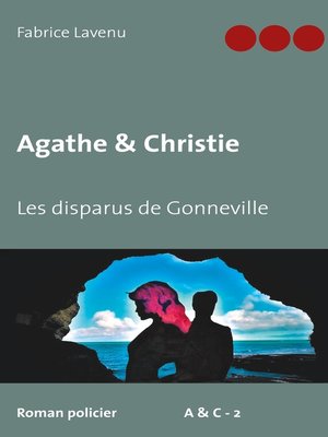 cover image of Agathe & Christie--Les disparus de Gonneville